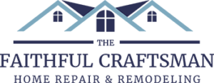 The Faithful Craftsman Home Repair & Remodel Logo